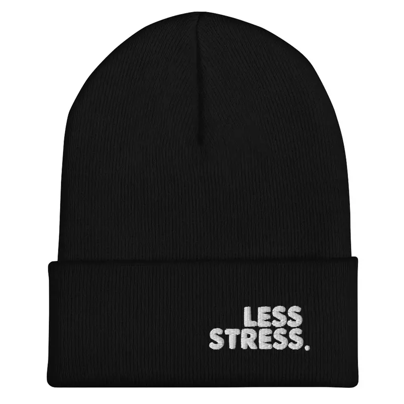 Less Stress